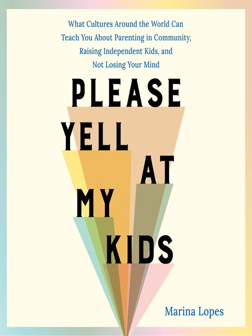 Title details for Please Yell at My Kids by Marina Lopes - Wait list